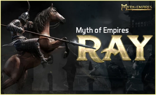 More information about "Ray (Myth of Empires)"